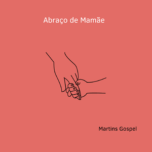Abraço de Mamãe