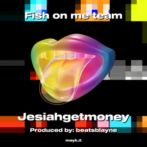 Fish on me team