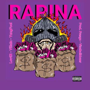 RAPINA (feat. Villain & YungFool)