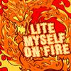 Litemyselfonfire - Let's See Who Can Hang