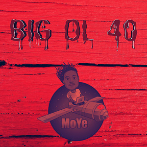 Big Ol 40