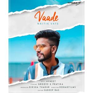 VAADE (feat. NAITIK)