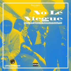 No Le Niegue
