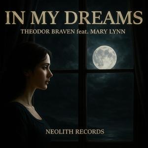 In my Dreams (feat. Mary Lynn)
