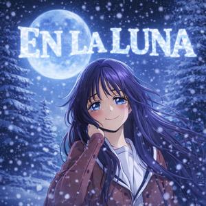 EN LA LUNA