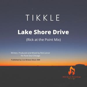 Lake Shore Drive (Rick at the Point Mix) (Rick at the Point Mix)