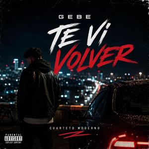 Te vi volver