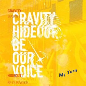 My Turn（翻自 CRAVITY）