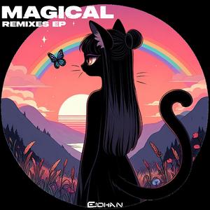 Magical (Electrol Remix)