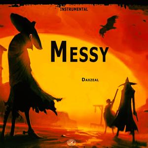 Messy (Rose messy instrumental)