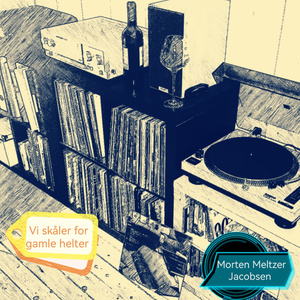 Vi skåler for gamle helter