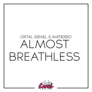 Almost Breathless (Original Mix)