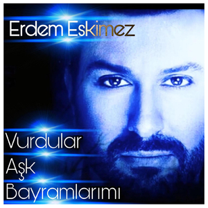 Vurdular Aşk Bayramlarımı