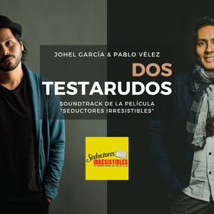 Seductores Irresistibles (Latin Pop) [Banda Sonora Original de Seductores Irresistibles]