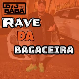 Ela é da Bagaceira (Rave Funk)