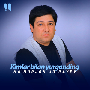 Kimlar bilan yurganding