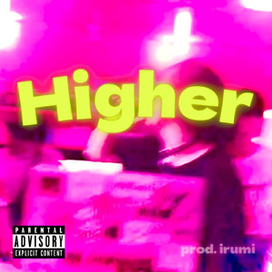 Higher