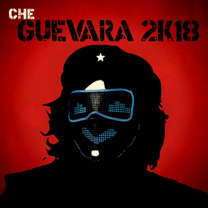 Che Guevara 2K18