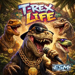 T-REX Life (feat. Crackin Crew)