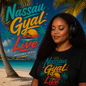 Nassau Gyal Live