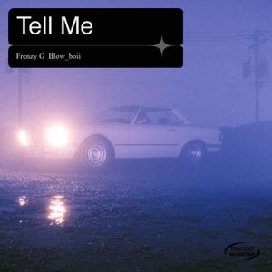 Tell Me
