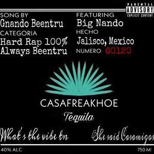 Casafreakhoe (feat. Big Nando)