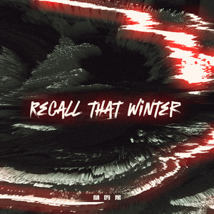 Recall that winter