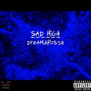 Sad High