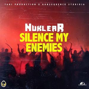 Silence My Enemies