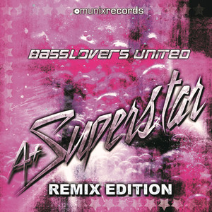A+ Superstar (South Blast! Unleashed Remix Edit)