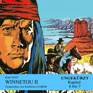 Kapitel 7: Winnetou II (Teil 68)