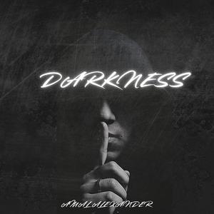 Darkness