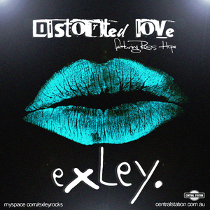 Distorted Love (Rave Radio Mix)