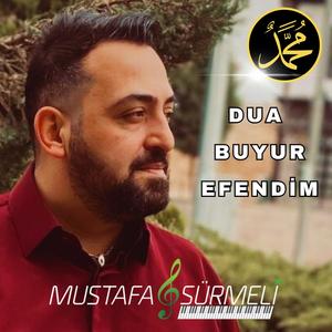 Dua Buyur Efendim
