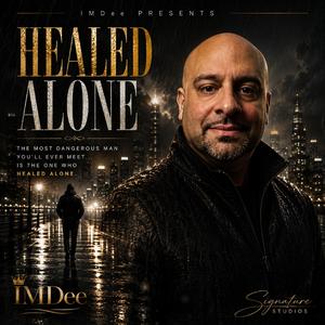Healed Alone
