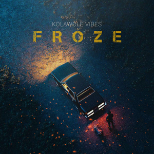 Froze