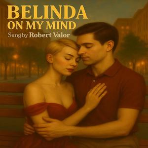BELINDA ON MY MIND