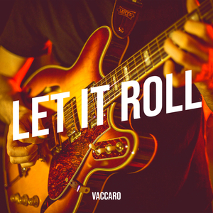 Let It Roll