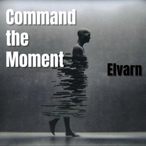Command the Moment