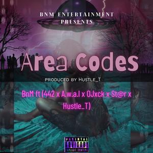 Area Codes (feat. 442, A.w.a.l, OJxck, St@r & Hustle_T)