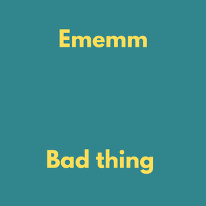 Bad thing