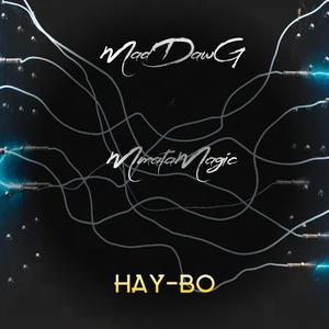 Hay-Bo (with MmataMagic)