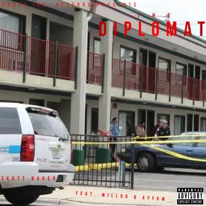 The Diplomat (feat. Willdo & AYFKM)