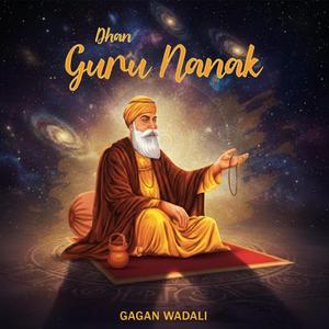 Dhan Guru Nanak