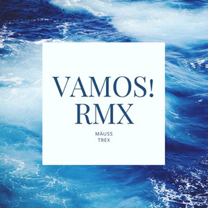 Vamos! (Remix)