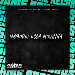 Namorei Essa Novinha