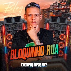 Bloquinho Rua: Santinha / Senta e Trava / Putaria / Olha Como Ela Vem