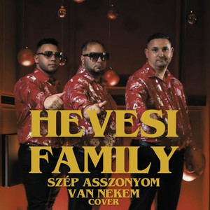 Szép asszonyom van nekem