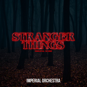 Stranger Things (Original Score)