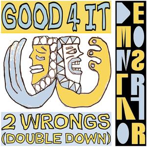 2 Wrongs (Double Down)